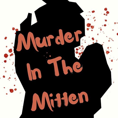 Murder In The Mitten cover art
