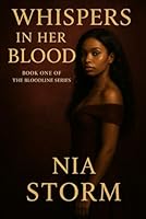 Whispers in Her Blood: Book One of the Bloodline Series B0FK3T9MJN Book Cover