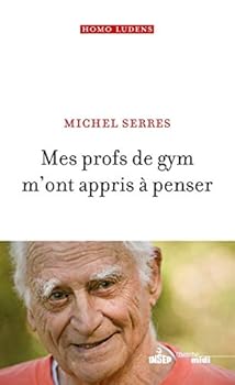Paperback Mes profs de gym m'ont appris à penser [French] Book