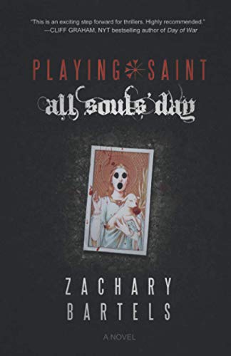 Playing Saint | All Souls' Day