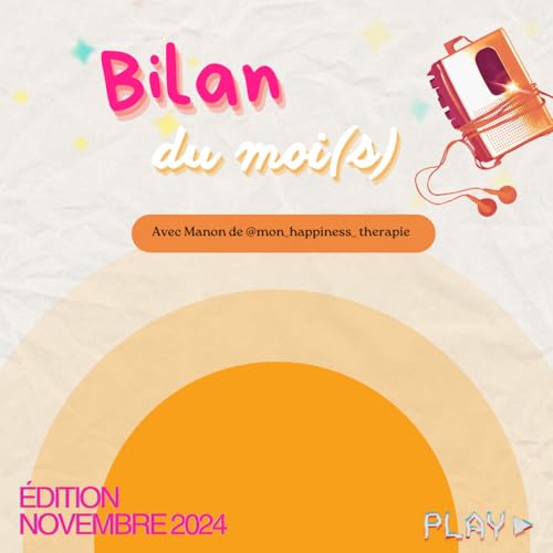 LE BILAND DU MOIS : D'OCTOBRE