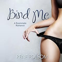 Couverture de Bind Me (Roommate Romance #2)