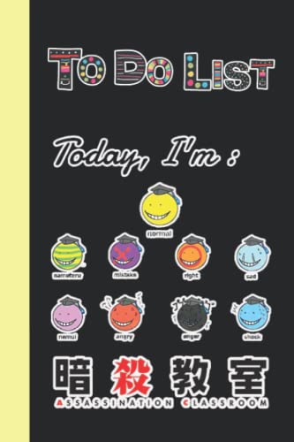 Assassination Classroom To Do List Book Ansatsu Kyoushitsu Merch: Assassination Classroom Notebook for To Do List | Assassination Classroom To do list ... your busy life With 6x9 inches (114 Pages)