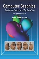 Computer Graphics: Implementation and Explanation 1687550271 Book Cover