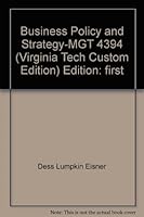 Business Policy and Strategy MGT 4394 Virginia Tech 0390943398 Book Cover