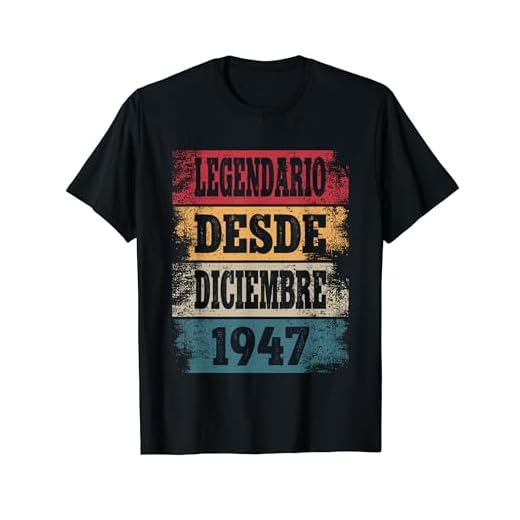 Legendario Desde Diciembre 1947 - Cumpleaños 77 Años Camiseta