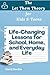 Life-Changing Lessons for School, Home, and Everyday Life: The Let Them Theory for Kids & Teens