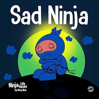 Paperback Sad Ninja: A Children's Book About Dealing with Loss and Grief (Ninja Life Hacks) Book