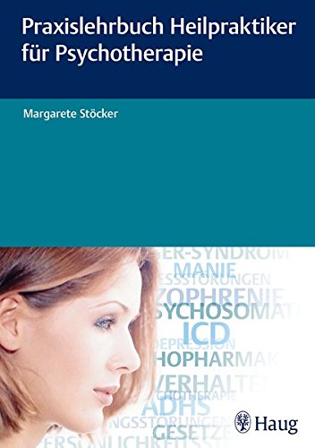Preisvergleich Produktbild Praxislehrbuch Heilpraktiker für Psychotherapie