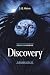 Discovery: Strange Eons: Book One
