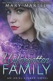 Unforgotten Family (An Ariel Kimber Novel)