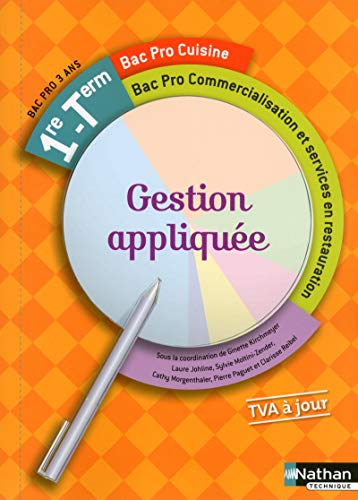 Gestion appliquée - 1re/Tle Bac Pro Cuisine – Commercialisation et services en restauration