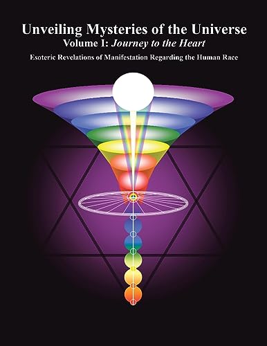 Unveiling Mysteries of the Universe: Volume I: Journey to the Heart