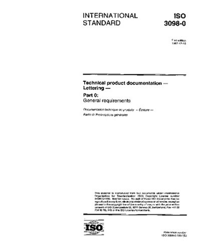 ISO 3098-0:1997, Technical product documentation - Lettering - Part 0 ...