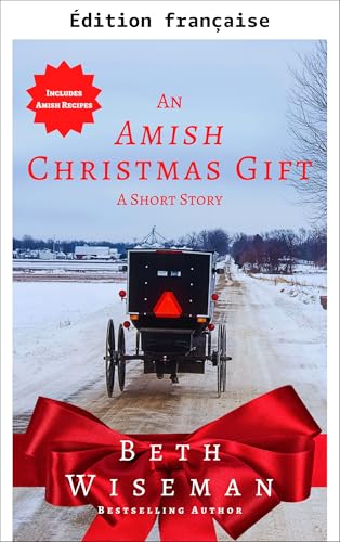 Un cadeau de Noël amish (une nouvelle)