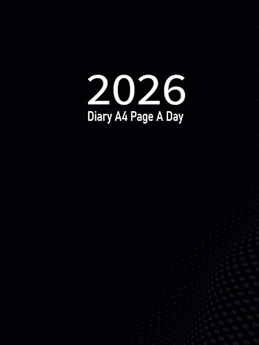 2026 Diary A4 Page A Day: One Page Per Day to View Planner from January 2026 to Decembre 2026, Black Cover