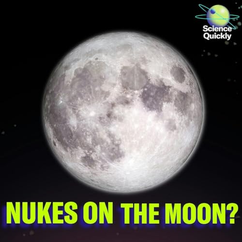 Nukes on the moon?