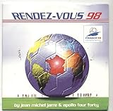  JEAN-MICHEL JARRE - RENDEZ-VOUS 98