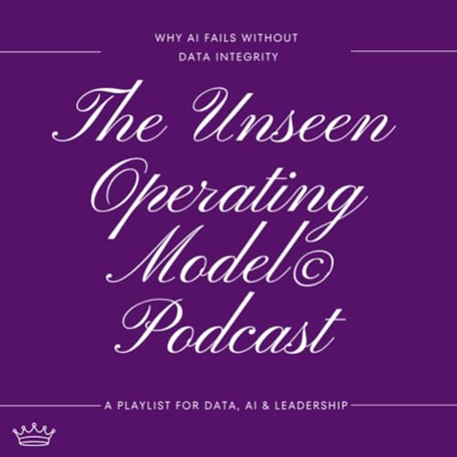 S1 E3 - Why AI Fails Without Data Integrity