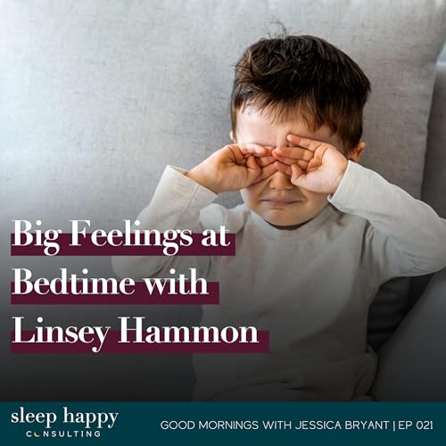 021 Big Feelings at Bedtime with Linsey Hammon