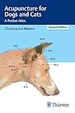  Acupuncture for Dogs and Cats: A Pocket Atlas