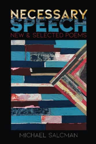 Necessary Speech: New & Selected Poems