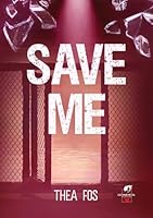 Save me (French Edition) 249326651X Book Cover