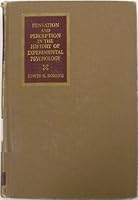 Sensation and perception in the history of experimental psychology (The Century psychology series) B000GQSKFK Book Cover