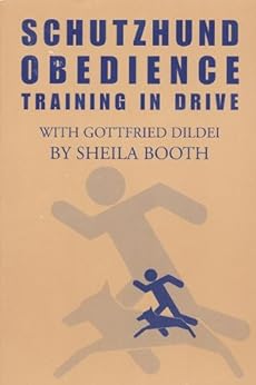Kindle Store,Kindle eBooks,Crafts, Hobbies & Home Schutzhund Obedience - Training in Drive Sheila Booth,Gottfried Dildei
