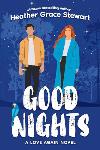 Good Nights: The Perfect Holiday Laugh Out Loud Spicy Romantic Comedy (Love Again Series Book 2)