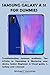 Produktbild SAMSUNG GALAXY A 51 FOR DUMMIES: Troubleshooting common problems, Tips &Tricks to Operating & Mastering your device, Seniors Beginners & Visual guide, S. Galaxy users manual