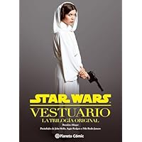 Star Wars Vestuario: La trilogía original (Star Wars: Guías