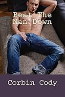 Beat The Man Down 1506004903 Book Cover