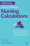 calculatrice surface toiture  How to Master Nursing Calculations: Improve Your Maths and Make Sense of Drug Dosage Charts