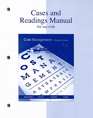 Cases & Readings to accompany Cost Management