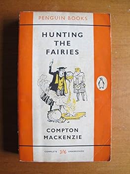 Paperback HUNTING THE FAIRIES (by the author of Whisky Galore) Book