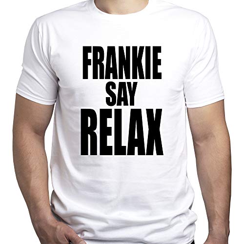 Frankie Say Relax Friend TV Show Shirt Camiseta para Hombre Blanco XXL
