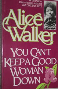 You Can't Keep a Good Woman Down B004HX3XV4 Book Cover