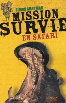Paperback Mission Survie en safari [French] Book