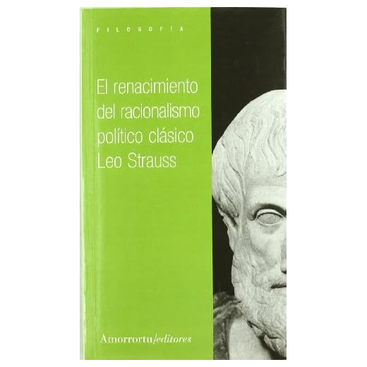 El Renacimiento Del Racionalismo Político Clásico (Filosofía)