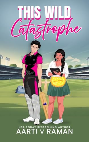 This Wild Catastrophe: A Curvy Girl Fake Dating The Cricketer Romance