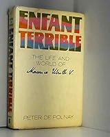 Enfant Terrible: The Life and World of Maurice Utrillo B0006C9SFA Book Cover