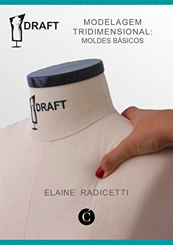 Modelagem Tridimensional: Moldes Básicos