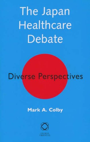 The Japan Healthcare Debate: Diverse Perspectives
