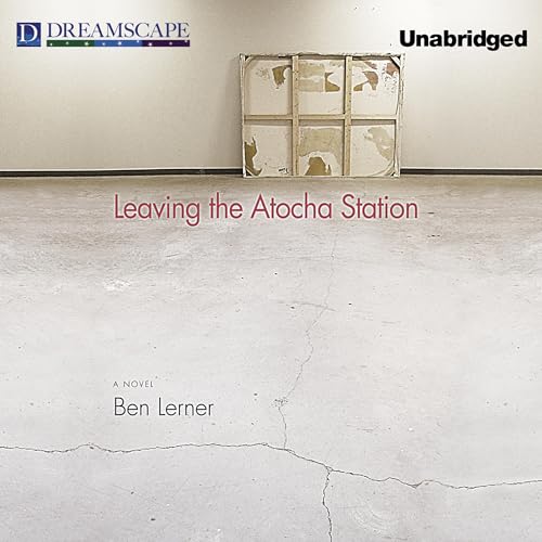 Leaving the Atocha Station B0DG13JMXQ Book Cover