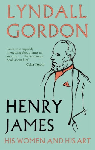 Henry James: His Women and His Art (English