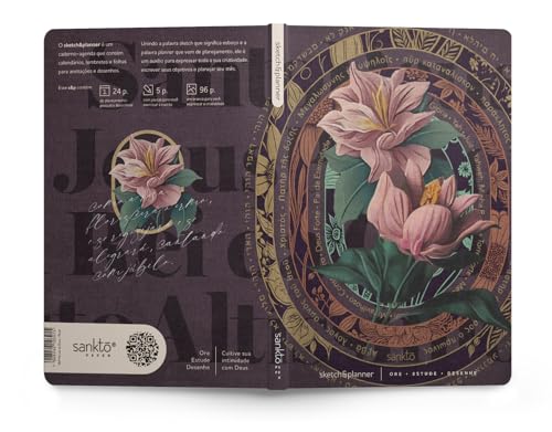 Sketch & Planner - Os nomes de Deus - Floral: Ore, Estude, Desenhe: 1