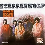 Steppenwolf (BORN TO BE WILD)