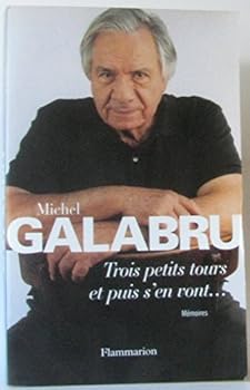 Paperback Trois petits tours et puis s'en vont... [French] Book