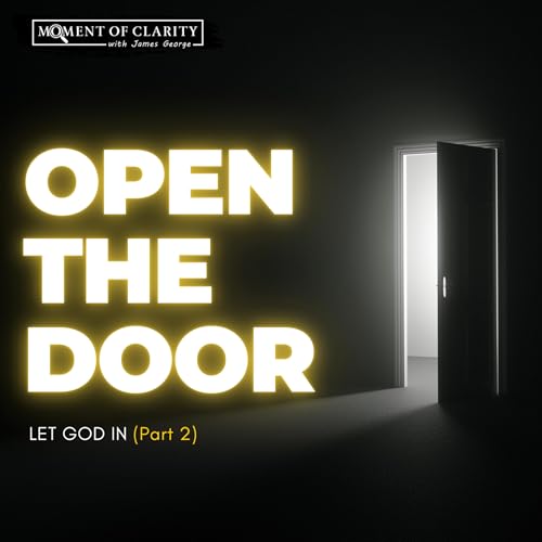 When You Let God In (Part 2): Why God Won&rsquo;t Force His Way Into Your Life